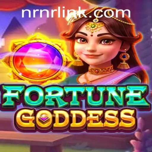 Discover the Thrilling World of FortuneGoddess on NRNR.com