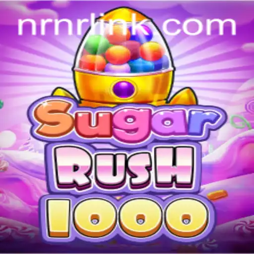 Discover the Exciting World of SugarRush1000 on NRNR.com
